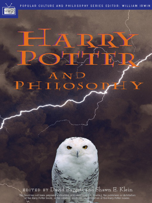 Title details for Harry Potter and Philosophy by David Baggett - Wait list